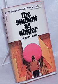 image of The student as Nigger, essays and stories