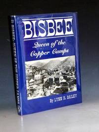 Bisbee: Queen of the Copper Camps