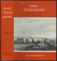 image of Basic Texas Books: An Annotated Bibliography of Selected Works for a Research Library