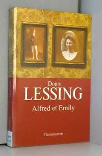 Alfred et Emily by Doris Lessing - 2008