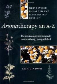 Aromatherapy: An A to Z