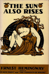 cover of The Sun Also Rises (Collector's Reprint First Edition Facsimile)