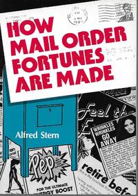 How Mail Order Fortunes Are Made