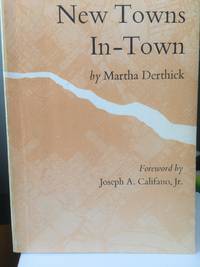 New Towns In-Town by Martha Derrick - 1972