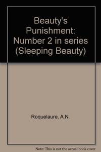 Beauty&#039;s Punishment: Number 2 in series (Sleeping Beauty) by Rice, Anne