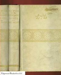 image of THE BOOK OF THE THOUSAND AND ONE NIGHTS: NOW FIRST COMPLETELY DONE INTO ENGLISH PROSE AND VERSE, FROM THE ORIGINAL ARABIC, COMPLETE NINE VOLUME SET IN VELLUM