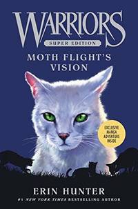 Warriors Super Edition: Moth Flight's Vision: 8 Warriors Super Edition 8