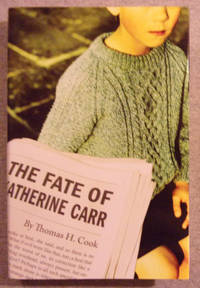 The Fate of Katherine Carr