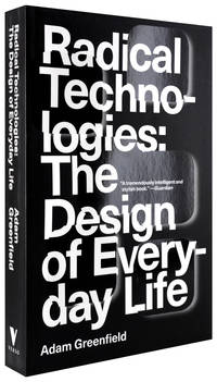 Radical Technologies: