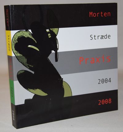 Praxis 2004-2008.