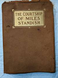 THE COURTSHIP OF MILES STANDISH