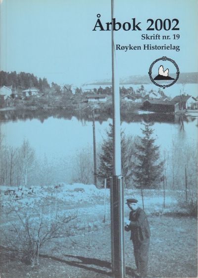 Røyken Historielag. Årbok 2002. Skrift nr. 19.