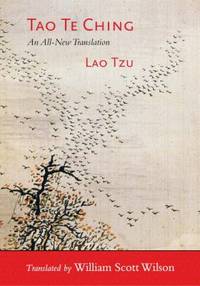 Tao Te Ching : A New Translation