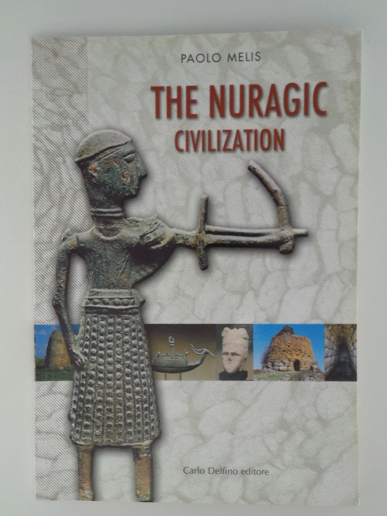 The Nuragic Civilisation By Paolo Melis Paperback 03 From Lakeland Express Books Uk Sku Nlgb