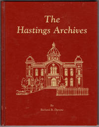 The Hastings Archives by Richard B Darsow - 1999-01-01