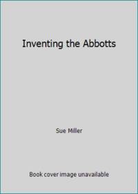 Inventing the Abbotts