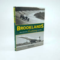 Brooklands. The Official Centenary History