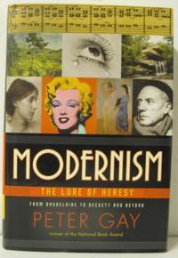 Modernism. The Lure of Heresy, From Baudelaire to…
