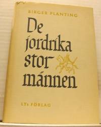 De jordrika stormännen.