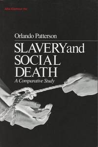 SLAVERY AND SOCIAL DEATH
