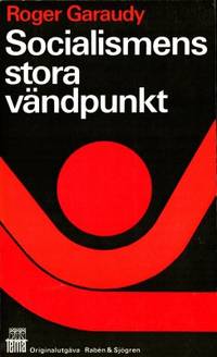 Socialismens stora vändpunkt.