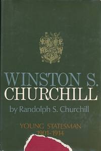 image of Winston S. Churchill. Volume II. Young Statesman 1901-1914