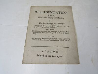 A Representation Made by the Lower House of Convocation to the Archbishops and Bishops