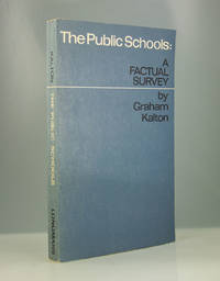 The Public Schools: A Factual Survey