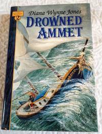 DROWNED AMMET (Dalemark Quartet, Book 2) by Jones, Diana Wynne - 1995