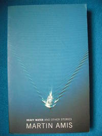 image of Heavy Water and Other Stories