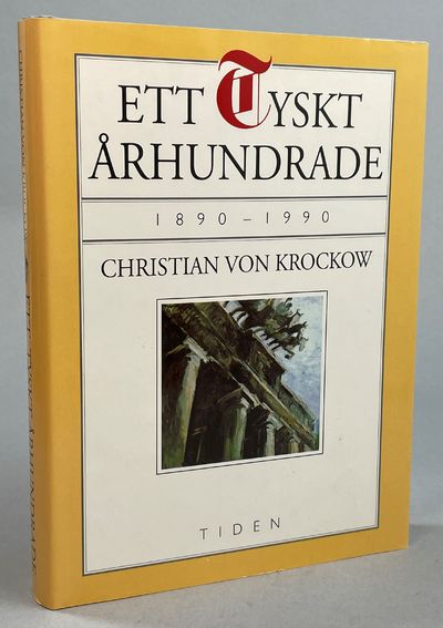 Ett tyskt århundrade 1890-1990. Översättning Eva…