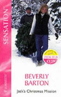 Jack&#039;s Christmas Mission (Sensation S.) by Barton, Beverly