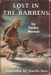 Lost in the Barrens by Mowat, Farley - 1956