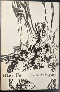 After I&#039;s by Louis Zukofsky - 1964