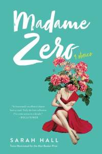 Madame Zero : 9 Stories