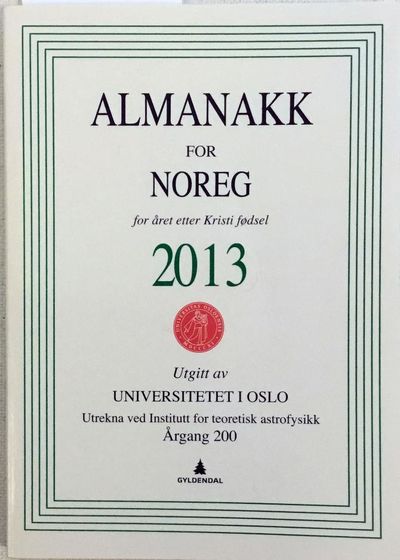 For året etter Kristi Fødsel 2013. Utrekna ved…