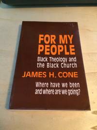 cover of For My People: Black Theology and the Black Church