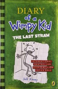 The Last Straw (Diary of a Wimpy Kid book 3)