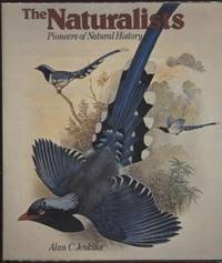 The Naturalists ;  Pioneers of Natural History  Pioneers of Natural History