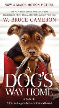 A Dog's Way Home Movie Tie-In : A Novel