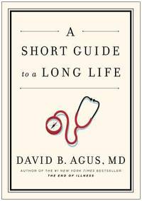 A Short Guide to a Long Life