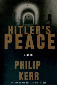 image of Hitlers Peace, A Novel of the Second World War