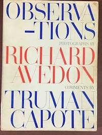 Observations by Avedon, Richard; Capote, Truman - 1959