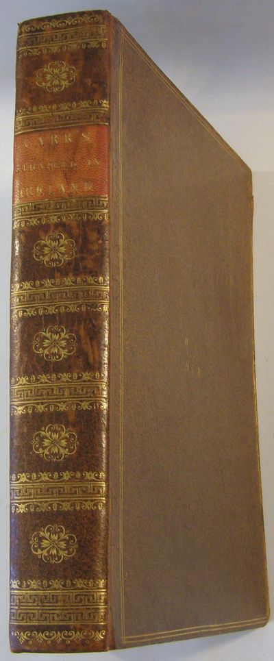 The Stranger in Ireland; Or, a Tour in the Southern and Western Parts of That Country, in the Year 1805