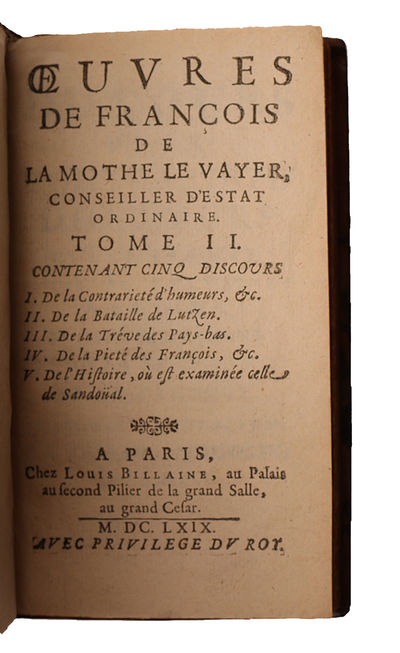 Oeuvres de François de La Mothe Le Vayer, conseiller d'estat ordinaire. Nouvelle Edition. 15 vols. (photo 4)