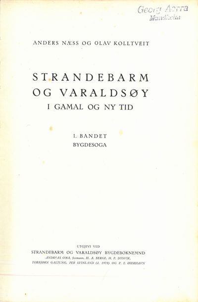 Strandebarm og Varaldsøy i gamal og ny tid. 1.…