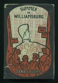 The Williamsburg Trilogy: Summer in Williamsburg; Homage to Blenholt;  Neptune Beach [Low Company] -- the British first editions