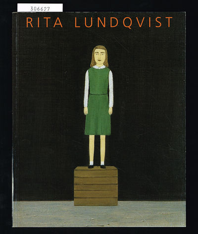 Rita Lundqvist. Målningar i urval 1987-1998.