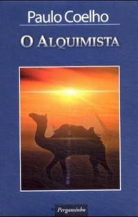 O Alquimista by Coelho, Paulo