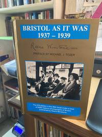 Bristol As it Was, 1937-1939